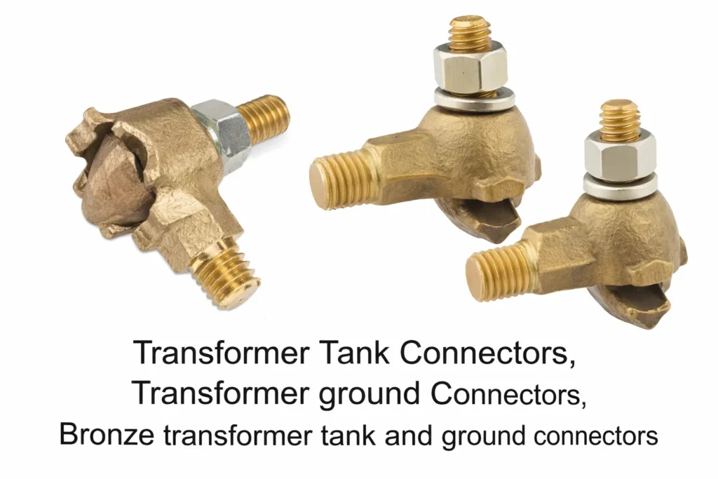Bronze Transformer Tank Connectors, Transformer ground Connectors, Bronze transformer tank and ground connectors manufacturers